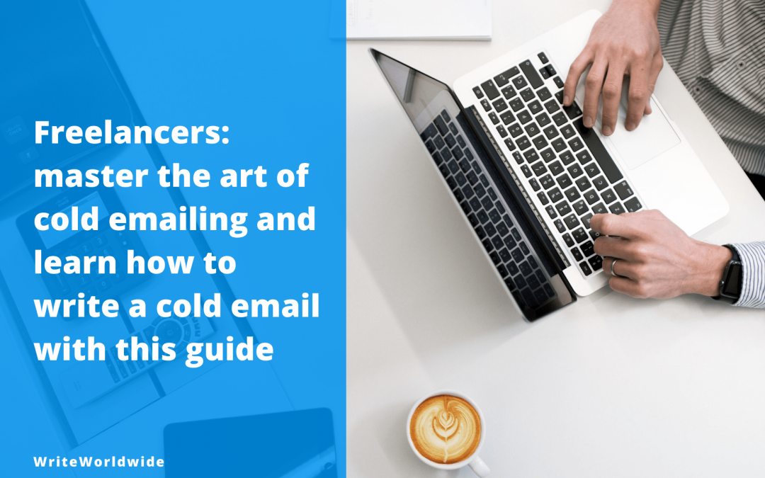 Cold Emailing Guide: How to Write a Cold Email (Templates Included)