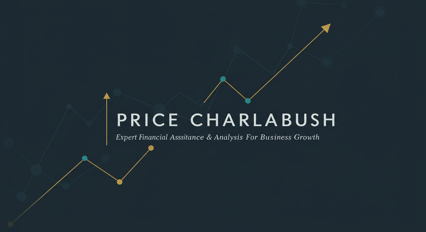 Price Charalabush | Expert Financial Assistance & Analysis For Business Growth