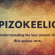 Pizokeelio: Understanding the Buzz Around This Unique Term
